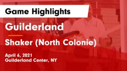 Guilderland  vs Shaker  (North Colonie) Game Highlights - April 6, 2021