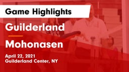 Guilderland  vs Mohonasen  Game Highlights - April 22, 2021