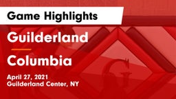 Guilderland  vs Columbia  Game Highlights - April 27, 2021