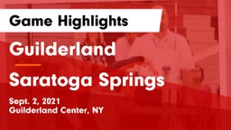 Guilderland  vs Saratoga Springs  Game Highlights - Sept. 2, 2021