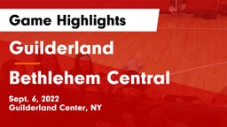 Guilderland  vs Bethlehem Central  Game Highlights - Sept. 6, 2022