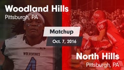 Matchup: Woodland Hills vs. North Hills  2016