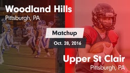 Matchup: Woodland Hills vs. Upper St Clair 2016