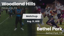 Matchup: Woodland Hills vs. Bethel Park  2018