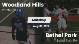 Matchup: Woodland Hills vs. Bethel Park  2019