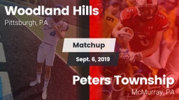 Matchup: Woodland Hills vs. Peters Township  2019