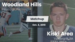 Matchup: Woodland Hills vs. Kiski Area  2019
