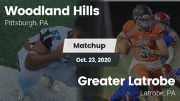 Matchup: Woodland Hills vs. Greater Latrobe  2020
