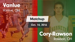 Matchup: Vanlue vs. Cory-Rawson  2016