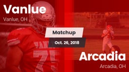 Matchup: Vanlue vs. Arcadia  2018