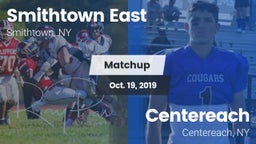 Matchup: Smithtown East vs. Centereach  2019