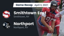 Recap: Smithtown East  vs. Northport  2021