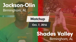 Matchup: Jackson-Olin vs. Shades Valley  2016