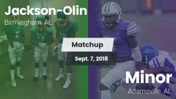 Matchup: Jackson-Olin vs. Minor  2018