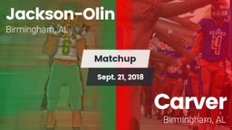 Matchup: Jackson-Olin vs. Carver  2018
