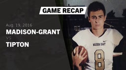 Recap: Madison-Grant  vs. Tipton  2016