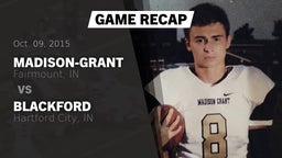 Recap: Madison-Grant  vs. Blackford  2015