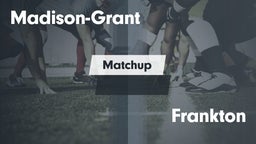 Matchup: Madison-Grant vs. Frankton  2016