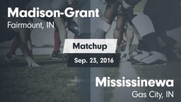 Matchup: Madison-Grant vs. Mississinewa  2016