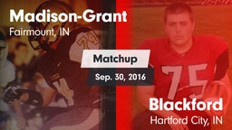 Matchup: Madison-Grant vs. Blackford  2016