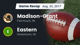 Recap: Madison-Grant  vs. Eastern  2017