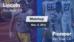 Matchup: Lincoln vs. Pioneer  2016