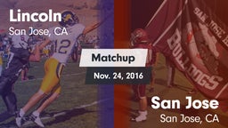 Matchup: Lincoln vs. San Jose  2016