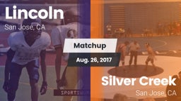 Matchup: Lincoln vs. Silver Creek  2017