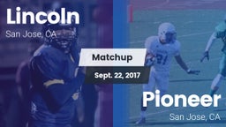 Matchup: Lincoln vs. Pioneer  2017