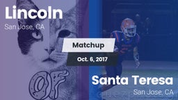 Matchup: Lincoln vs. Santa Teresa  2017