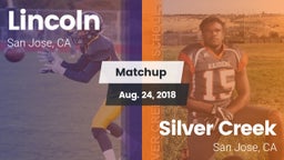 Matchup: Lincoln vs. Silver Creek  2018