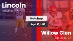 Matchup: Lincoln vs. Willow Glen  2019