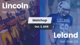 Matchup: Lincoln vs. Leland  2019