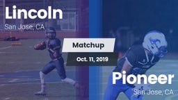 Matchup: Lincoln vs. Pioneer  2019