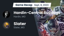 Recap: Hardin-Central Bulldogs vs. Slater  2023