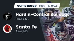 Recap: Hardin-Central Bulldogs vs. Santa Fe  2023