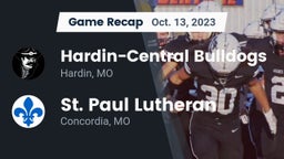 Recap: Hardin-Central Bulldogs vs. St. Paul Lutheran  2023
