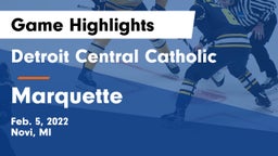Detroit Central Catholic  vs Marquette  Game Highlights - Feb. 5, 2022