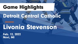 Detroit Central Catholic  vs Livonia Stevenson Game Highlights - Feb. 12, 2022