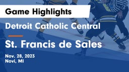 Detroit Catholic Central  vs St. Francis de Sales Game Highlights - Nov. 28, 2023