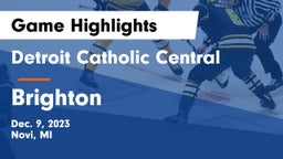 Detroit Catholic Central  vs Brighton  Game Highlights - Dec. 9, 2023