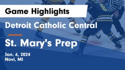 Detroit Catholic Central  vs St. Mary's Prep Game Highlights - Jan. 6, 2024