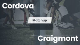 Matchup: Cordova vs. Craigmont 2016