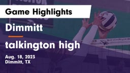 Dimmitt  vs talkington high Game Highlights - Aug. 18, 2023