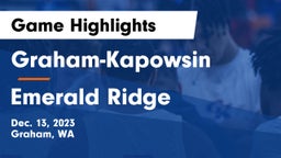 Graham-Kapowsin  vs Emerald Ridge  Game Highlights - Dec. 13, 2023