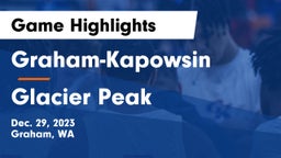 Graham-Kapowsin  vs Glacier Peak Game Highlights - Dec. 29, 2023