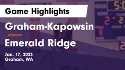 Graham-Kapowsin  vs Emerald Ridge  Game Highlights - Jan. 17, 2023