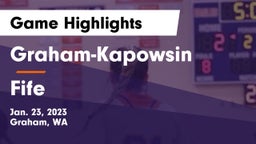 Graham-Kapowsin  vs Fife  Game Highlights - Jan. 23, 2023