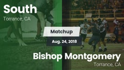 Matchup: South vs. Bishop Montgomery  2018