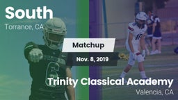 Matchup: South vs. Trinity Classical Academy  2019
